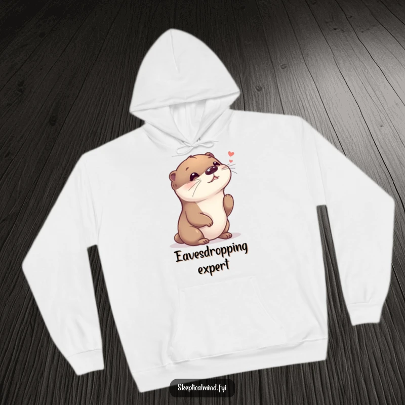 Funny hoodie featuring a giggling otter with its head tilted, listening intently to a faint whisper, radiating pure joy and amusement.
