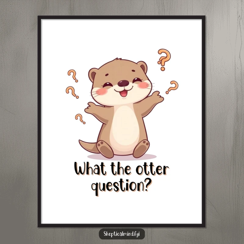 Funny Free Printable Wall Art: A smirking otter expertly juggles small, tumbling question marks.