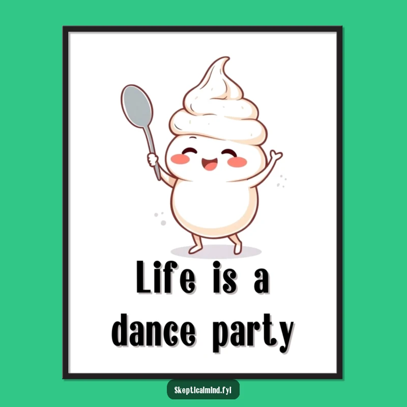 Funny Free Printable Wall Art: Giggling Sour Cream Dancing, Hilarious Downloadable Home Decor