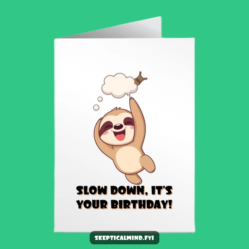 Free Printable Birthday Card: Giggling Sloth Funny Downloadable Gift