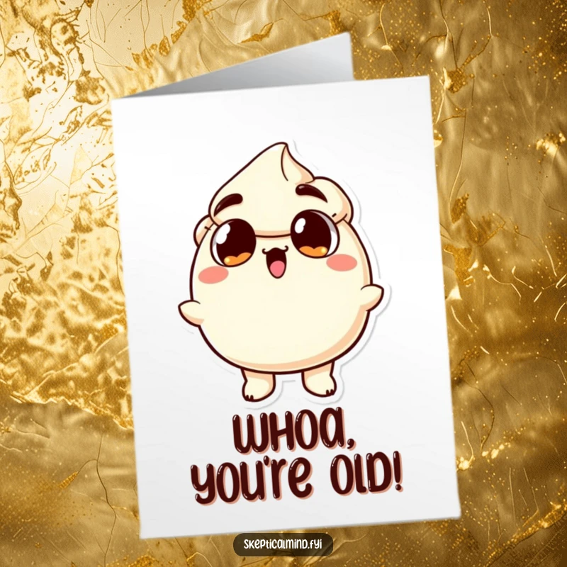 Funny Free Printable Birthday Card: Sour cream character looks shocked with wide eyes and open mouth, celebrating a birthday.