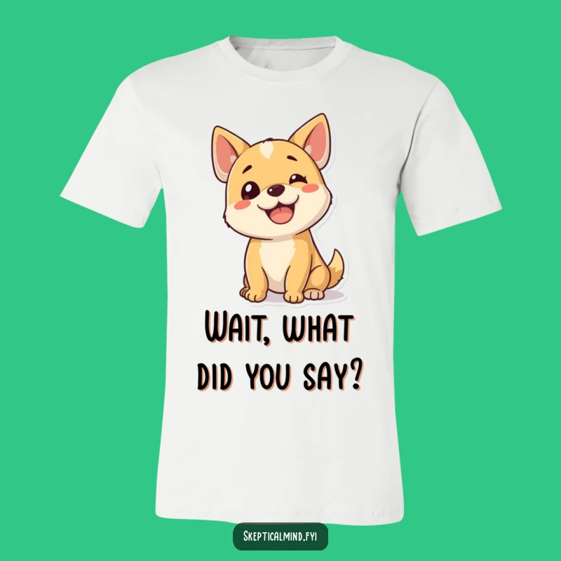 Funny Dog Question Everything T-Shirt - Happy Puppy Head Tilt Tee