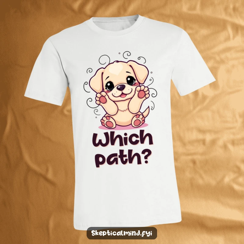 Funny T-shirt depicting a playful puppy with paws up, surrounded by chaotic swirling lines symbolizing indecision and a playful dilemma.